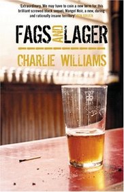 Fags and Lager