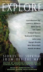 Explore : Stories of Survival From Off The Map (Adrenaline (Audio))
