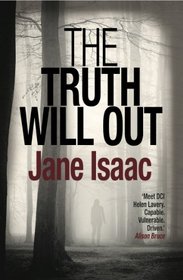 The Truth Will Out (Helen Lavery, Bk 2)