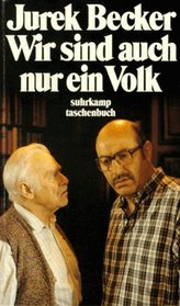 Wir Sind Auch Nur Ein Volk (German Edition) (No 2)