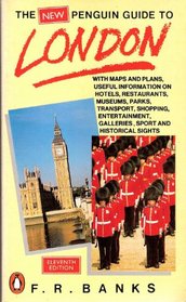 The Penguin Guide to London: Eleventh Edition (Penguin Handbooks)