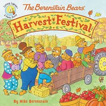 The Berenstain Bears' Harvest Festival (Berenstain Bears)