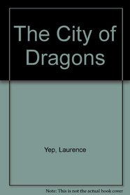 The City of Dragons