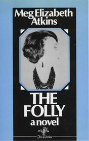 The Folly (Iris series)