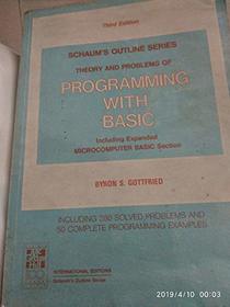 Schaum's Outline of Theory and Problems of Programming With Basic (Schaum's Outline Series)