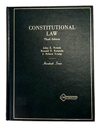 Constitutional Law (Hornbook series)