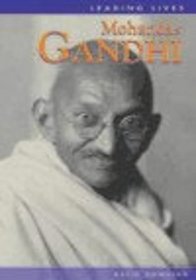 Mohandas Gandhi (Leading Lives)