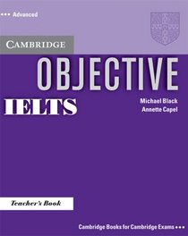 Objective IELTS Advanced Teacher's Book (Objective)
