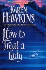 How to Treat a Lady (Talisman Ring, Bk 3)