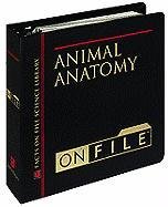 Animal Anatomy on File (Facts on File Science Library)