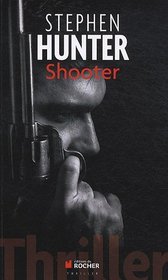 Shooter (French Edition)
