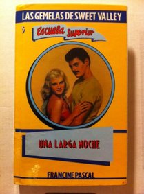 Una Larga Noche (Sweet Valley High) (Spanish Edition)