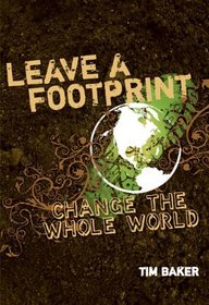 Leave a Footprint - Change The Whole World (Invert)