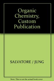 Organic Chemistry, Custom Publication