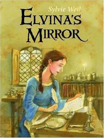 Elvina's Mirror (Elvina, Bk 2)