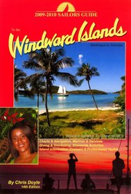 2009-2010 Sailors Guide to the Windward Islands: Martinique to Grenada