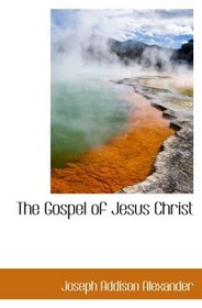 The Gospel of Jesus Christ