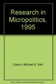 Research in Micropolitics, 1995