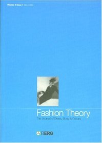 Fashion Theory: Volume 8, Issue 1: The Journal of Dress, Body and Culture