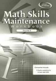 Math Connects: Concepts, Skills, and Problems Solving, Course 3, Math Skills Maintenance Workbook