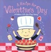 A Recipe for Valentine's Day: A Rebus Lift-the-Flap Story