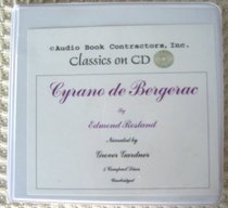 Cyrano de Bergerac (Classic Books on CD Collection) [UNABRIDGED] (Classics on CD)