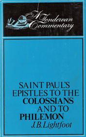 Saint Paul's Epistles to the Colossians and to Philemon