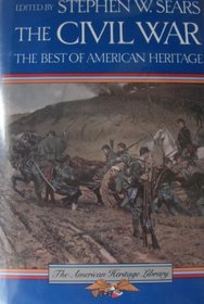 The Civil War: The Best of American Heritage (American Heritage Library)