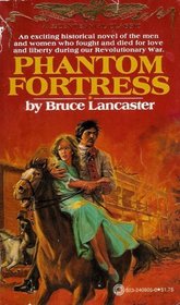 Phantom Fortress- A Bicentennial Classic