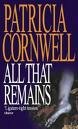 All That Remains (Kay Scarpetta, Bk 3) (Audio CD) (Unabridged)