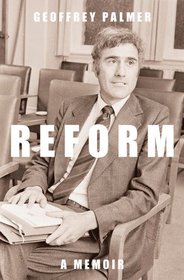 Reform: A Memoir