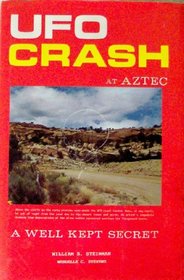 UFO Crash at Aztec: A Well Kept Secret