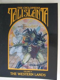 The Cyclopedia Talislanta: The Western Lands