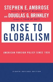 Rise to Globalism (Turtleback School & Library Binding Edition)