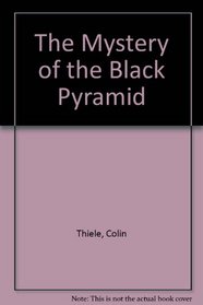 The Mystery of the Black Pyramid