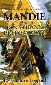 Mandie and Jonathan's Predicament (Mandie, Bk 28)