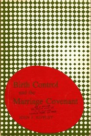 Birth control and the marriage covenant