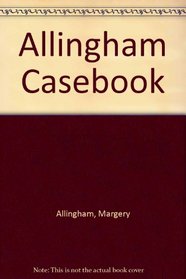 Allingham Casebook