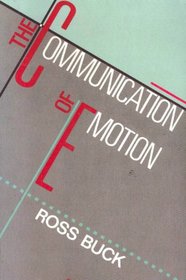 The Communication of Emotion