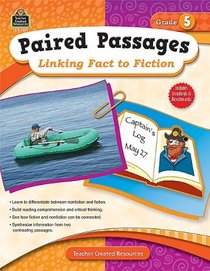 Paired Passages: Linking Fact to Fiction Grd 5