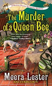 The Murder of a Queen Bee (Henny Penny Farmette, Bk 2)