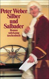 Silber und Salbader.