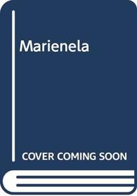 Marienela (Spanish Edition)