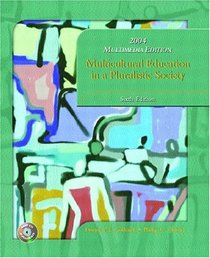2004 Multimedia Edition: Multicultural Education in a Pluralistic Society (6th Edition)