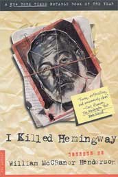 I Killed Hemingway