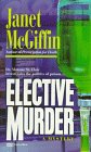 Elective Murder