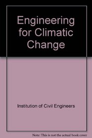 Engineering for Climatic Change