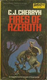 Fires of Azeroth (Morgaine Cycle, Bk 3)