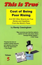Cost of Being Poor Rising (This is True Volume 5)