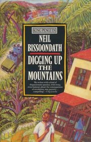 Digging Up the Mountains (King Penguin S.)